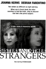 Poster de la película Sisters and Other Strangers