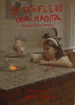 Poster de la película El Reflejo que Habita