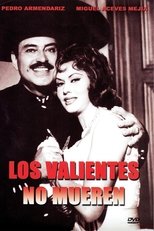 Poster de la película Los valientes no mueren