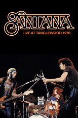 Poster de la película Santana - Live at Tanglewood 1970