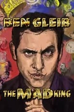 Poster de la película Ben Gleib: The Mad King