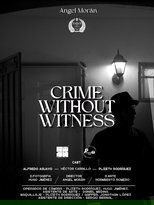Poster de la película Crime Without Witness