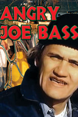 Poster de la película Angry Joe Bass