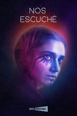 Poster de la película Nos Escuché