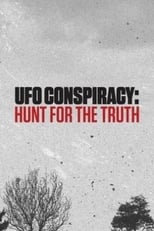 Poster de la película UFO Conspiracy: Hunt for the Truth