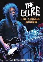 Poster de la película The Cure: The Strange Museum