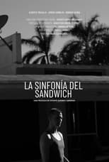 Poster de la película The Sandwich Symphony