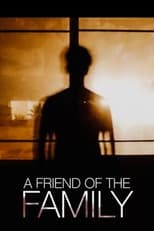 Poster de la película A Friend of the Family