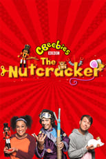 Poster de la película CBeebies Presents: The Nutcracker