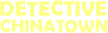 Logo Detective Chinatown