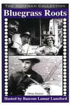 Poster de la película Bluegrass Roots