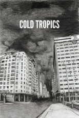 Poster de la película Cold Tropics
