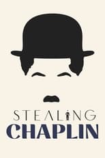 Poster de la película Stealing Chaplin