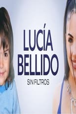 Poster de la película Lucía Bellido: Sin filtros