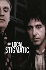 Poster de la película The Local Stigmatic