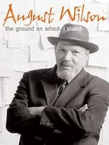 Poster de la película August Wilson: The Ground on Which I Stand