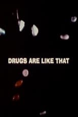 Poster de la película Drugs Are Like That
