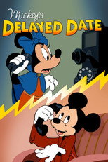 Poster de la película Mickey's Delayed Date