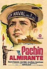 Poster de la película Pachín Almirante