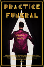 Poster de la película Practice Funeral
