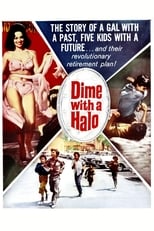 Poster de la película Dime with a Halo