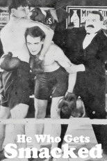 Poster de la película He Who Gets Smacked