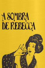 Poster de la serie A Sombra de Rebecca
