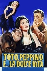 Poster de la película Totò, Peppino y la dolce vita