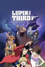 Poster de la película Lupin the Third: Swallowtail Tattoo