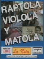 Poster de la película He kidnapped her, he raped her, and he killed her