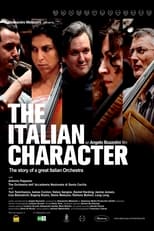 Poster de la película The Italian Character: The Story of a Great Italian Orchestra
