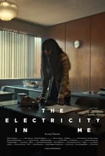 Poster de la película The Electricity In Me