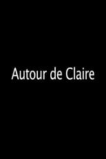 Poster de la película Autour de Claire