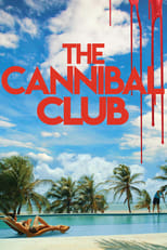 Poster de la película The Cannibal Club