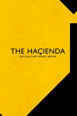 Poster de la película The Hacienda - The Club That Shook Britain