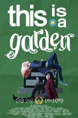 Poster de la película This is a garden