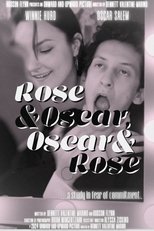Poster de la película Rose & Oscar, Oscar & Rose