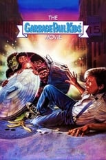 Poster de la película The Garbage Pail Kids Movie