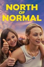 Poster de la película North of Normal