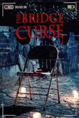 Poster de la película The Bridge Curse