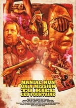 Poster de la película Maniac Nun On A Mission To Kill Leo Fountaine