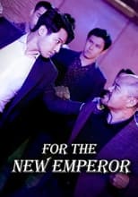 Poster de la película For The New Emperor