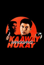 Poster de la película Kaaway Hanggang Hukay