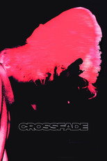 Poster de la película Crossfade
