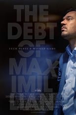 Poster de la película The Debt Of Maximillian