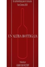 Poster de la película Un’altra Bottiglia
