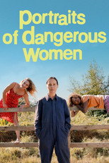 Poster de la película Portraits of Dangerous Women
