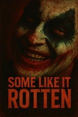 Poster de la película Some Like It Rotten