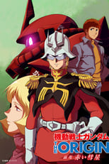 Mobile Suit Gundam: The Origin - Advent of the Red Comet