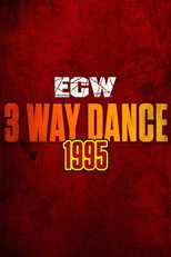 Poster de la película ECW 3 Way Dance